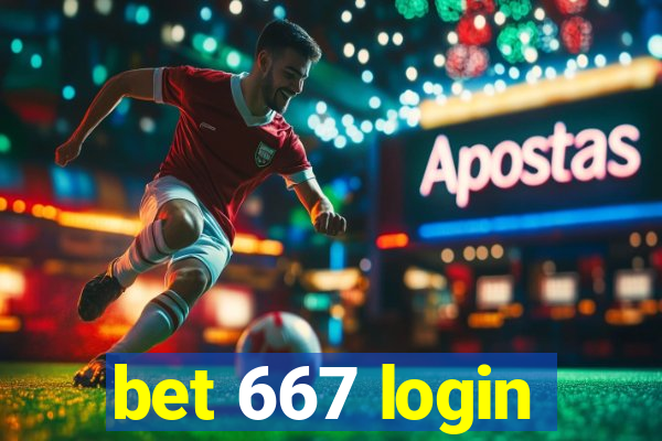 bet 667 login